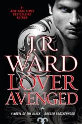 Book cover of Lover Avenged by J.R. Ward