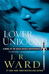 Book cover of Lover Unbound by J.R. Ward