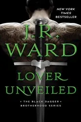 Book cover of Lover Unveiled by J.R. Ward