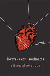 Book cover of Lovers Exes Soulmates by Elison Alcovendaz