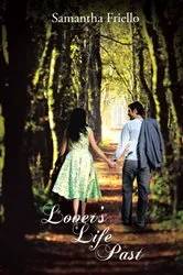 Book cover of Lover's Life Past by Samantha Friello