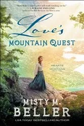Book cover of Love's Mountain Quest (Hearts of Montana Book #2) by Misty M. Beller