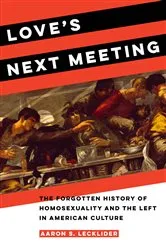 Book cover of Love's Next Meeting by Aaron Lecklider