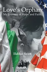 Book cover of Love's Orphan by Ildiko Scott