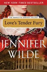 Book cover of Love's Tender Fury by Jennifer Wilde