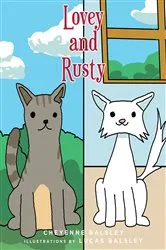 Book cover of Lovey and Rusty by Cheyenne Balsley