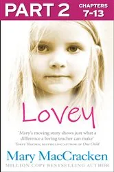 Book cover of Lovey: Part 2 of 3 by Mary MacCracken