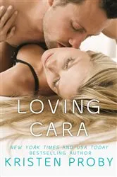 Book cover of Loving Cara by Kristen Proby