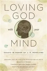 Book cover of Loving God with Your Mind by Paul Gould