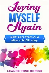 Book cover of Loving Myself Again by Leanne Rose Dorish