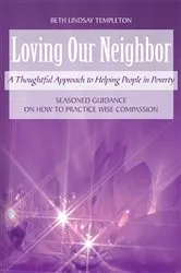 Book cover of Loving Our Neighbor by Unknown