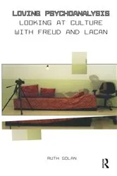 Book cover of Loving Psychoanalysis by Ruth Golan