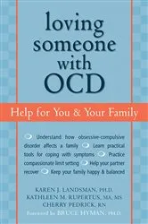 Book cover of Loving Someone with OCD by Karen J. Landsman