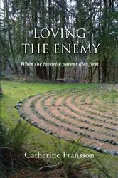 Book cover of Loving the Enemy by Catherine Fransson