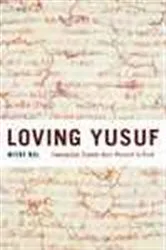 Book cover of Loving Yusuf by Mieke Bal