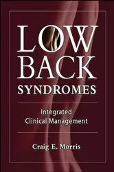 Book cover of Low Back Syndromes: Integrated Clinical Management by Craig E. Morris