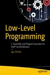 Book cover of Low-Level Programming by Igor Zhirkov