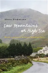 Book cover of Low Mountains or High Tea by Steve Sieberson