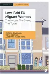 Book cover of Low-Paid EU Migrant Workers by Catherine Barnard