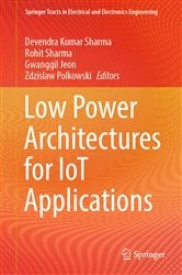 Book cover of Low Power Architectures for IoT Applications by Devendra Kumar Sharma