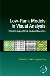 Book cover of Low-Rank Models in Visual Analysis by Zhouchen Lin