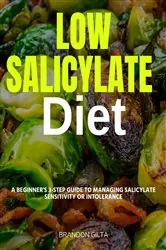 Book cover of Low Salicylate Diet by N/A