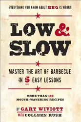 Book cover of Low & Slow by Gary Wiviott