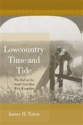 Book cover of Lowcountry Time and Tide by James H. Tuten