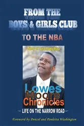 Book cover of Lowes Moore Chronicles by Lowes Moore