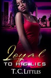 Book cover of Loyal to His Lies by Unknown