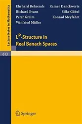 Book cover of LP-Structure in Real Banach Spaces by E. Behrends