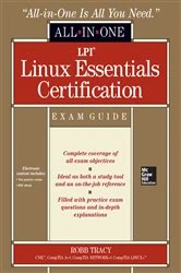 Book cover of LPI Linux Essentials Certification All-in-One Exam Guide by Robb H. Tracy