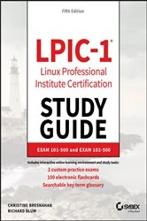Book cover of LPIC-1 Linux Professional Institute Certification Study Guide (5th ed.) by Christine Bresnahan