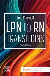 Book cover of LPN to RN Transitions - E-Book (6th ed.) by Claywell PhD, MSN, RN, CNE, Lora