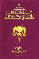 Book cover of L'Épouvanteur, Tome 13 by Joseph Delaney