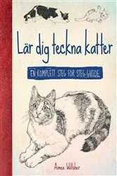 Book cover of Lär dig teckna katter by Aimee Willsher