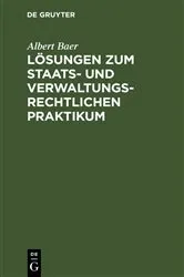Book cover of Lösungen zum staats- und verwaltungsrechtlichen Praktikum by Unknown