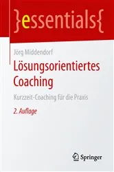 Book cover of Lösungsorientiertes Coaching (2nd ed.) by Jörg Middendorf