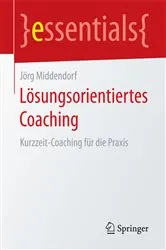 Book cover of Lösungsorientiertes Coaching by Jörg Middendorf
