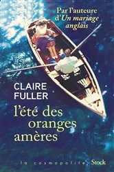 Book cover of L'été des oranges amères by Claire Fuller