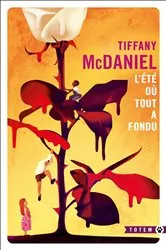 Book cover of L'été où tout a fondu by Unknown