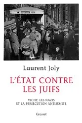 Book cover of L'État contre les juifs by Laurent Joly