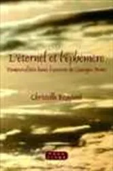 Book cover of L’éternel et l’éphémère by Christelle Reggiani