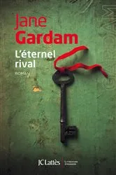 Book cover of L'éternel rival by Jane Gardam