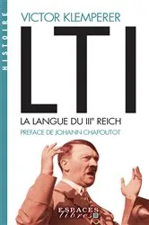 Book cover of LTI la langue du IIIe Reich by Victor Klemperer