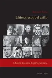 Book cover of Últimos ecos del exilio by César Andrés Núñez
