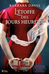 Book cover of L'étoffe des jours heureux by Barbara Davis