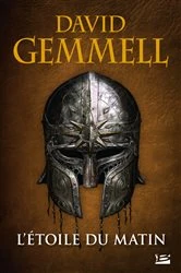 Book cover of L'Étoile du Matin by David Gemmell