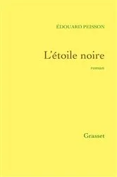 Book cover of L'étoile noire by Edouard Peisson