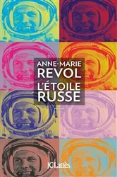 Book cover of L'étoile russe by Anne-Marie Revol